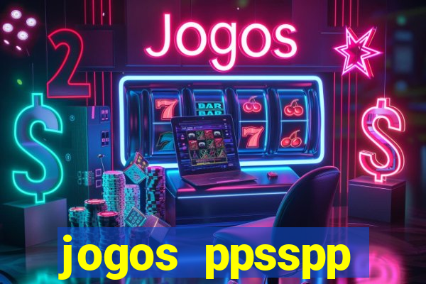 jogos ppsspp download android